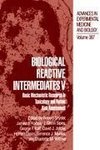 Biological Reactive Intermediates V