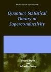 Quantum Statistical Theory of Superconductivity