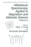 Mössbauer Spectroscopy Applied to Magnetism and Materials Science