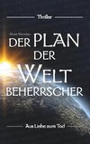 Der Plan der Weltbeherrscher