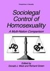 Sociolegal Control of Homosexuality