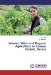 Women SHGs and Organic Agriculture in Kannur District, Kerala