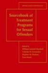 Sourcebook of Treatment Programs for Sexual Offenders