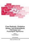 Free Radicals, Oxidative Stress, and Antioxidants