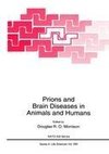 Prions and Brain Diseases in Animals and Humans