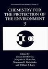 Chemistry for the Protection of the Environment 3