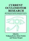 Current Oculomotor Research