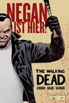 The Walking Dead: Negan ist hier!