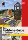 Let´s Play. Dein Redstone-Guide