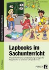 Lapbooks im Sachunterricht - 3./4. Klasse