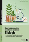 Naturwissenschaften zum Leben erwecken: Biologie