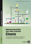 Naturwissenschaften zum Leben erwecken: Chemie