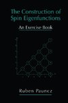 The Construction of Spin Eigenfunctions