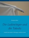 Die Ludowinger und die Takeda