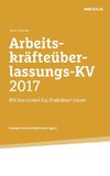 Arbeitskräfteüberlassungs-KV 2017