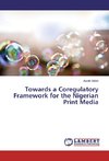 Towards a Coregulatory Framework for the Nigerian Print Media