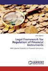 Legal Framework for Regulation of Financial Instruments