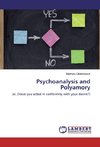 Psychoanalysis and Polyamory