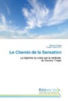 Le Chemin de la Sensation