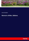 Memoirs of Mrs. Siddons