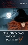 Lisa und das magische Schwert