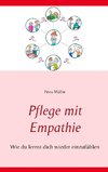 Pflege mit Empathie