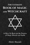 The Ultimate Book of Magic and Witchcraft