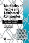 Mechanics of Textile and Laminated Composites