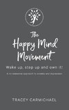 The Happy Mind Movement