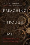 Preaching Through Time