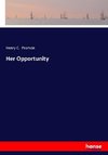 Her Opportunity