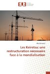 Les Keiretsu: une restructuration nécessaire face à la mondialisation