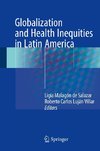 Globalization and Health Inequities in Latin America