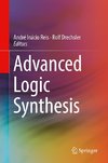 Advanced Logic Synthesis