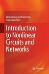 Introduction to Nonlinear Circuits and Networks