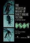 The Molecular Biology of Insect Disease Vectors