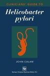 Clinicians' Guide to Helicobacter pylori