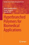 Hyperbranched Polymers for Biomedical Applications