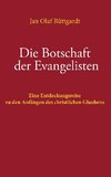 Die Botschaft der Evangelisten