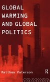 Global Warming and Global Politics