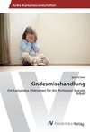 Kindesmisshandlung