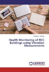 Health Monitoring of RCC Buildings using Vibration Measurements