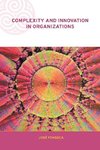 Fonseca, J: Complexity and Innovation in Organizations