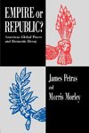 Petras, J: Empire or Republic?