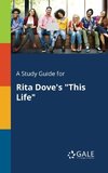 A Study Guide for Rita Dove's 