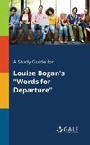 A Study Guide for Louise Bogan's 