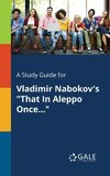 A Study Guide for Vladimir Nabokov's 