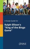 A Study Guide for Ralph Ellison's 