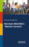 Gale, C: Study Guide for Herman Melville's 