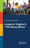 A Study Guide for Langston Hughes's 